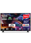 IMPEX 60 INCH 4K UHD SMART LED TV GLORIA 60 SMART