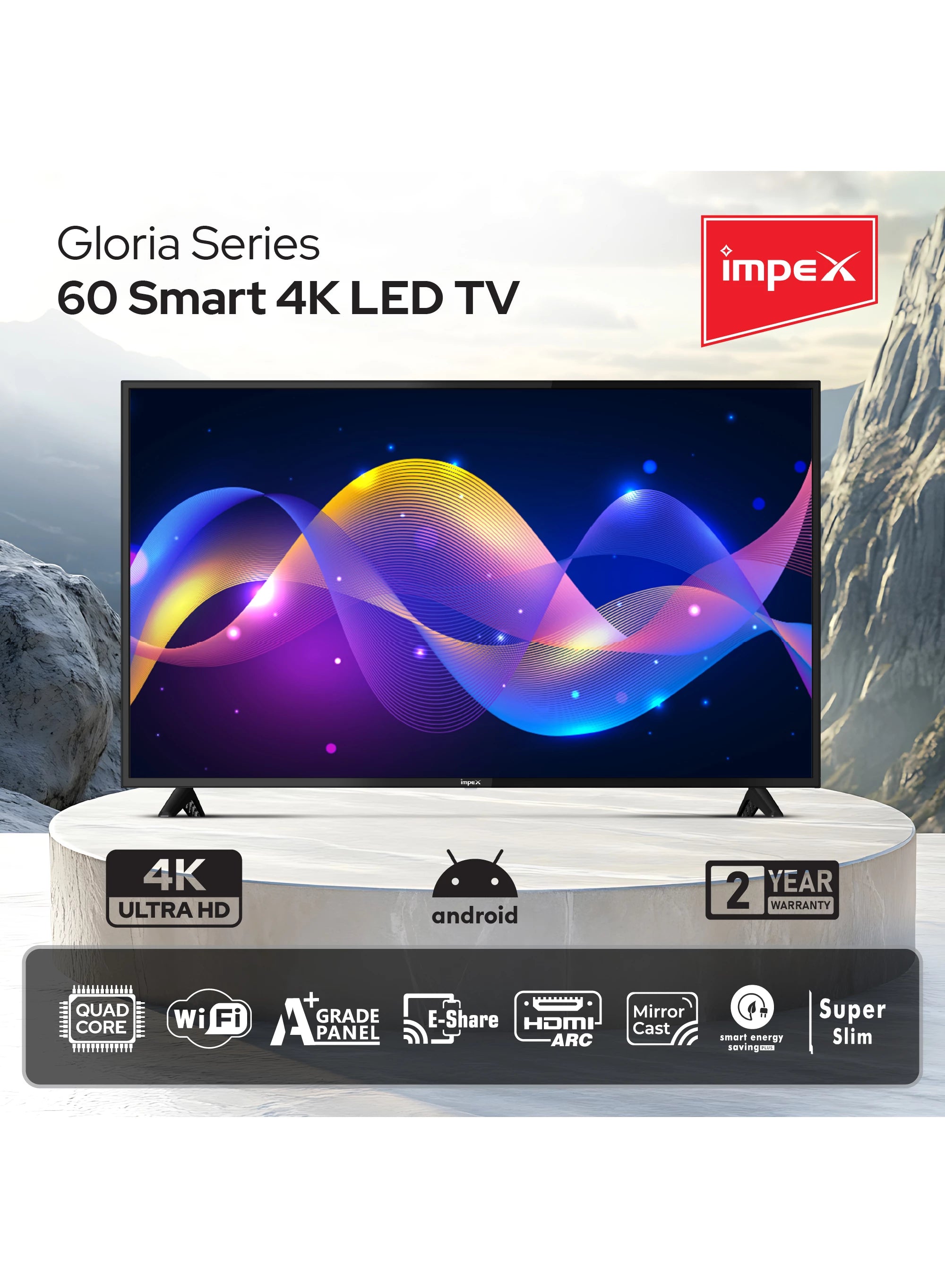 IMPEX 60 INCH 4K UHD SMART LED TV GLORIA 60 SMART