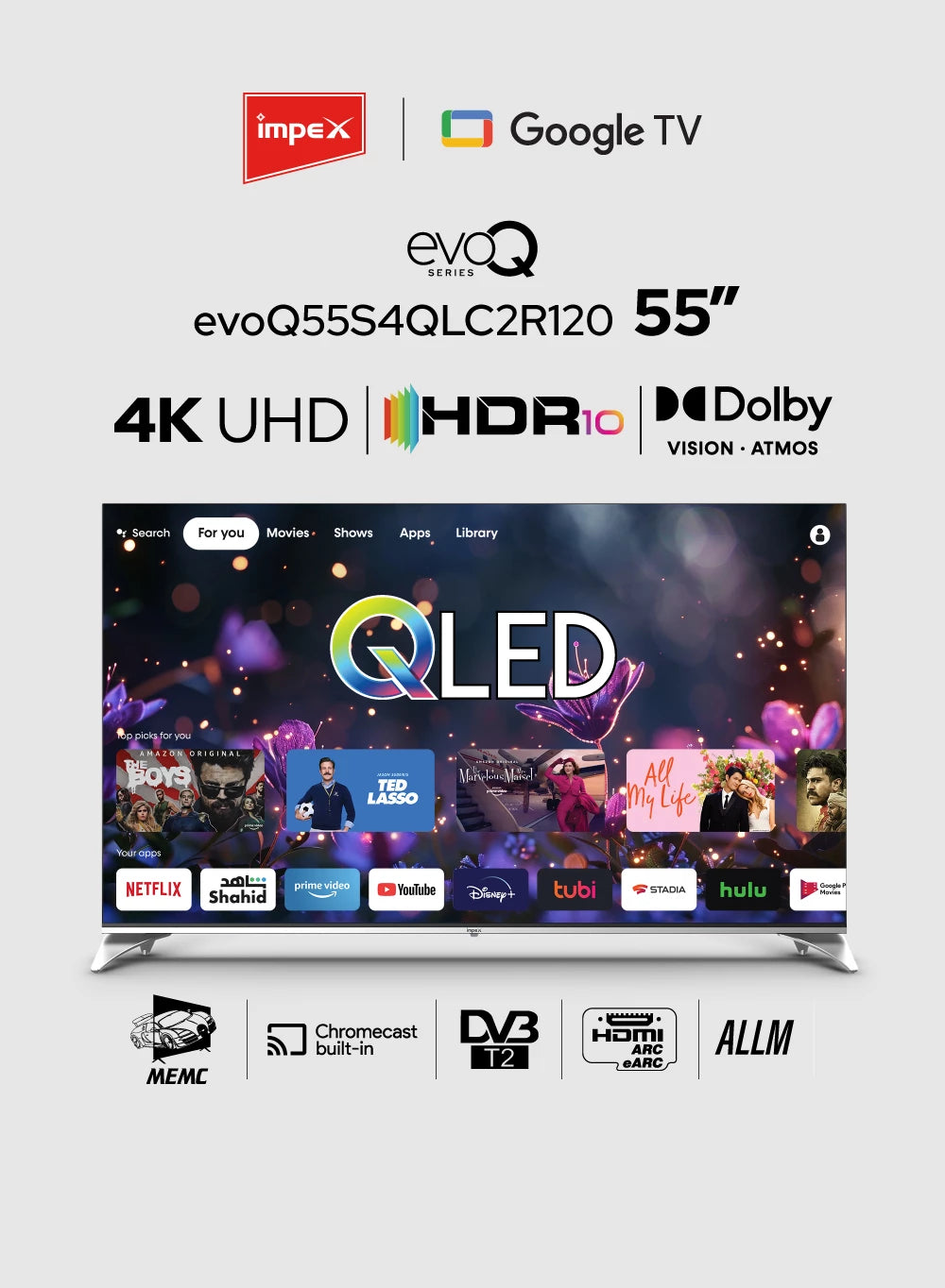 IMPEX 55 inch QLED UHD GOOGLE LED TV 12OHZ evoQ 55S4QLC2R120